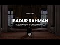 Ibadurrahman the servants of the most merciful  ramadan 2021  samir ezzat