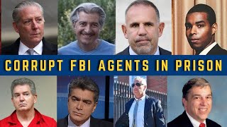 ALL FBI Agents Sentenced To Prison In The US | Full List & Their Shocking Crime
