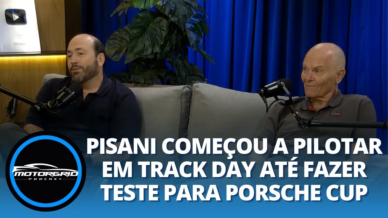 Pisani começou a pilotar em Track Day até fazer teste para Porsche Cup | Motorgrid Podcast