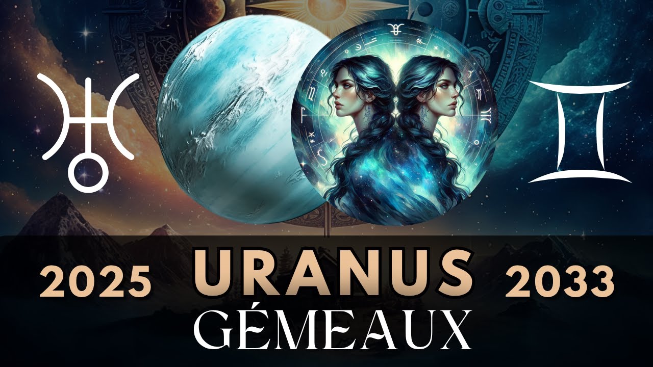 URANUS EN GÉMEAUX (2025–2033) ♊ LA LIBERTÉ INTELLECTUELLE | Transit planétaire astrologique