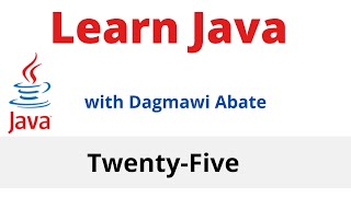 Famous 25) Learn Java with Dagmawi-Abate; Classes and Objects; Amharic Net Worth