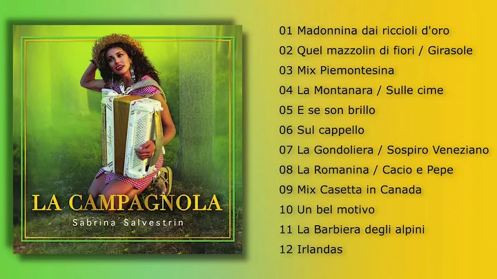 Sabrina Salvestrin - La campagnola (ALBUM COMPLETO)