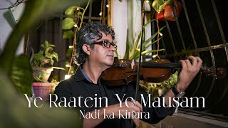 Ye Raatein Ye Mausamviolinclassic Melody