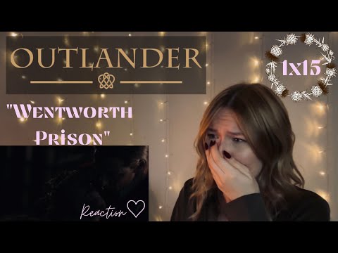 Outlander 1x15 - "Wentworth Prison" Reaction