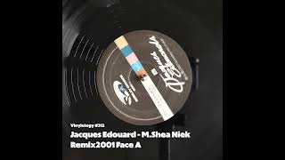 Jacques Edouard - M Shea Niek (remix2001 face a)