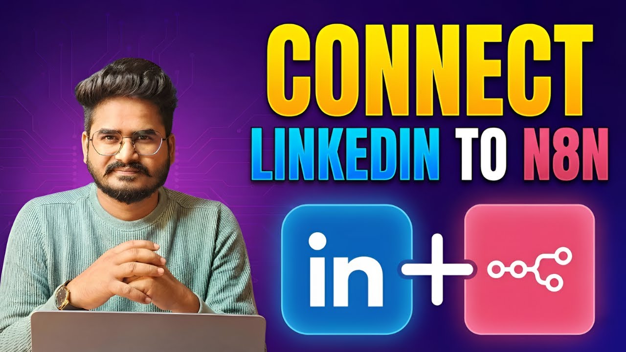 Connect LinkedIn to N8n: Step-by-Step Tutorial - YouTube
