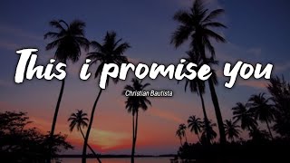 This i promise you - Christian Bautista (Songcover)