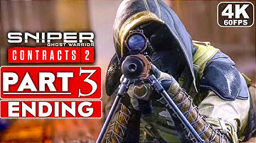 SNIPER GHOST WARRIOR CONTRACTS 2 ENDING Gameplay Walkthrough Part 3 FULL GAME [4K 60FPS PC]