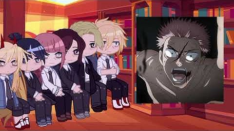 Chainsaw Man React To Itadori Yuji || Jujutsu Kaisen || Gacha React