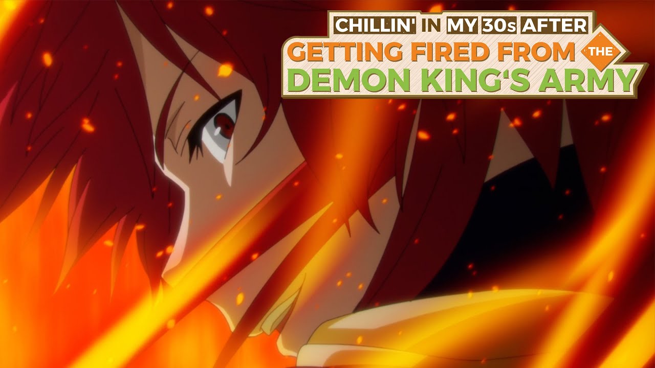 Chillin' in My 30s after Getting Fired from the Demon King's Army Dariel  Gets Fired - Watch on Crunchyroll