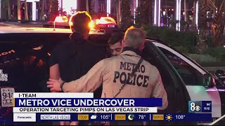 I-Team: Metro undercover operation targets pimps on Las Vegas Strip