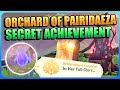 "In Her Full Glory" Orchard of Pairidaeza Hidden Achievement | Eternal Oasis Puzzle | Genshin 3.4