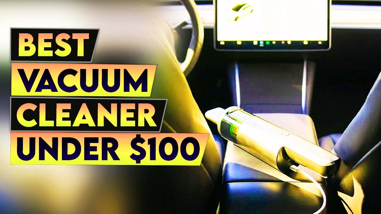 Top 3 Best Vacuum Cleaner Under 100$ In 2022!🔥✅