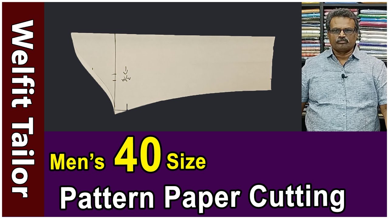 Men’s 40 Size Pattern Paper Cutting in Tamil | Welfit Tailor