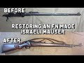 Restoring an FN made Israeli Mauser - Before and After