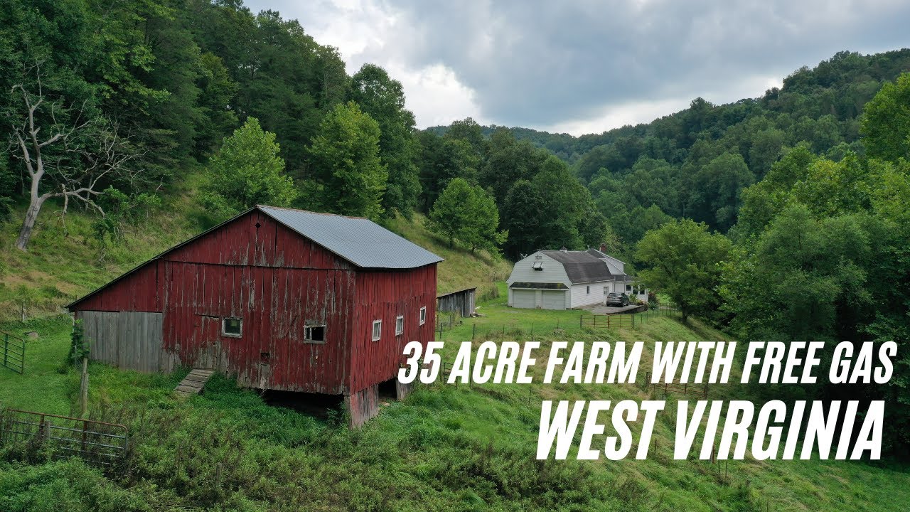 35 Acre Farm with Free Gas Alum Bridge ,WV SOLD YouTube