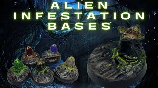 Super easy Alien Infested bases for Sci-fi miniatures.