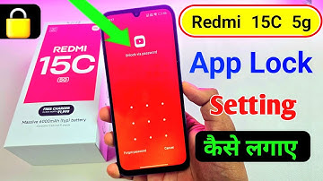 redmi 15c 5g app lock setting , redmi 15c me app lock kaise lagaye , redmi 15c 5g app lock setting