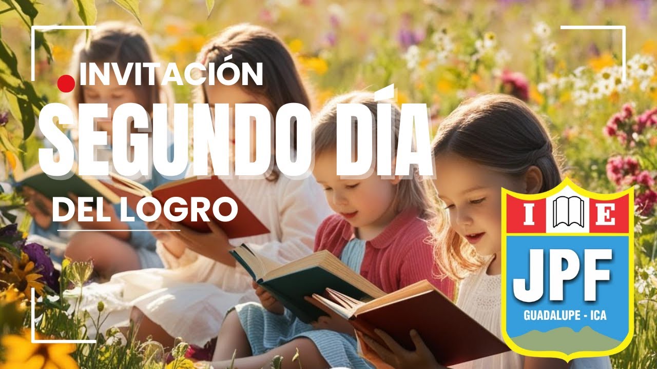 SEGUNDO DÍA DEL LOGRO 2024 demostramos lo aporendido logro - YouTube