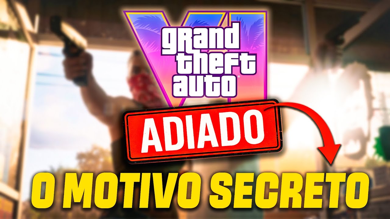 A VERDADE SOMBRIA por trás do adiamento de GTA 6  | O que a ROCKSTAR ESCONDE até agora...