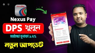 NexusPay দিয়ে DPS খোলার নিয়ম !! How to Open DPS in Nexus Pay App screenshot 5
