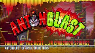 Video thumbnail of "ANTONBLAST OST | Turnin' Up The Heat ...in Cinnamon Springs"