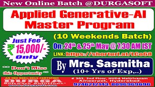 Applied Generative-AI Master Program (10 Weekends Batch) Online Training @ DURGASOFT screenshot 1