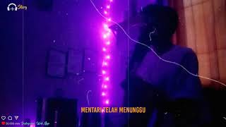 TIDUR LAH SAYANG KU....  MAAFKAN AKU - ENDA UNGGU ( COVER ) ANGGA SYAPUTRA