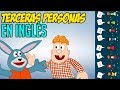 Terceras personas en INGLÉS / fácil explicación