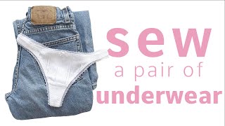 Recreate your FAVE pair of Underwear - Sewing Tutorial Cou Cou Intimates Inspired