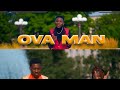 Official Ova Man MOYO TULIA Official Video