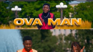  Ova Man - MOYO TULIA ( official video)
