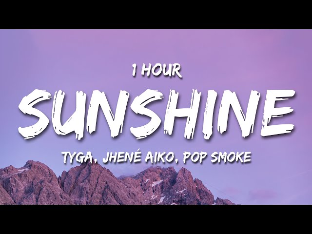 Tyga, Jhené Aiko, Pop Smoke - Sunshine (Lyrics) 