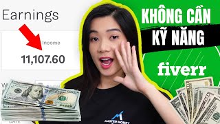 Hướng Dẫn Kiếm Tiền trên Fiverr Mà Không Cần Kỹ Năng | Cách Kiếm Tiền Online Mới Nhất 2024