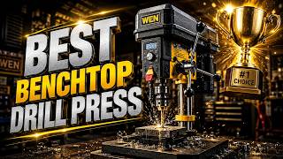 Best Benchtop Drill Press 2026 – Top Picks for Precision Power