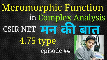 meromorphic function in complex analysis | csir net question discussion |essential singularity