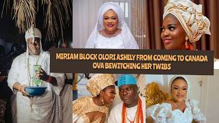 OLORI MIRIAM BLOCK OLORI ASHELY FROM COMING TO CANADA AS SHE UNFOLD THE REAL TRUTH;
