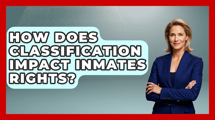 How Does Classification Impact Inmates Rights? - Jail & Prison Insider