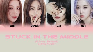 Download lagu 'STUCK IN THE MIDDLE'  AI COVER- BLACKPINK (line distribution)