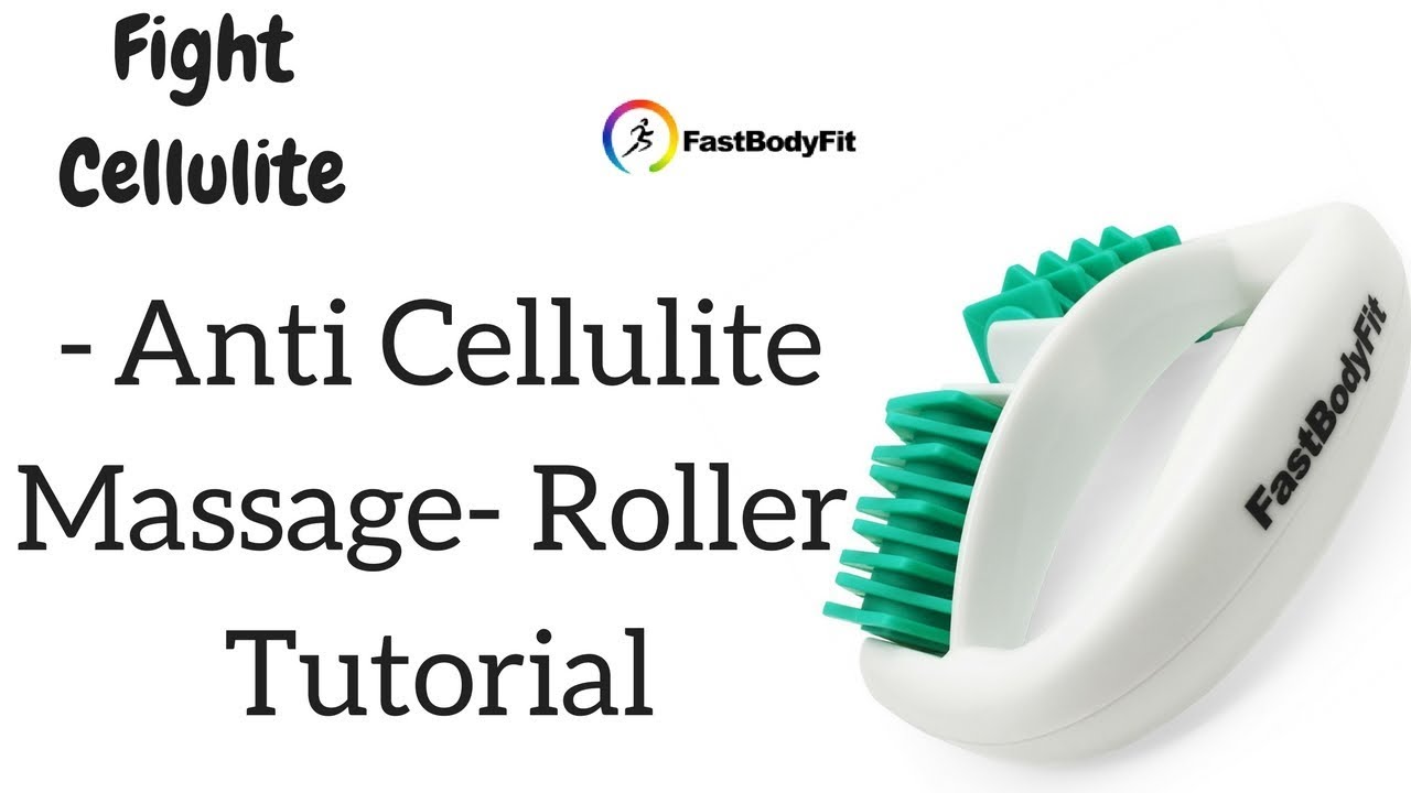 How To Use An Anti Cellulite Roller Correct Tutorial Youtube