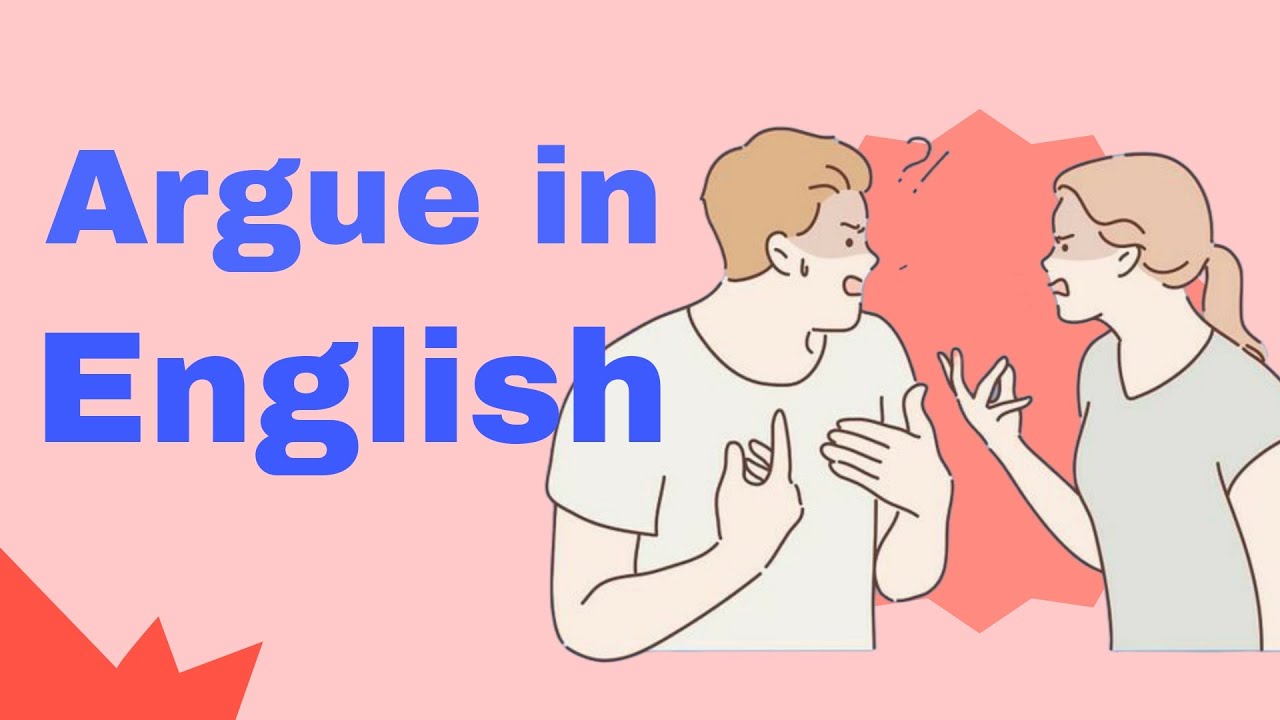 Sentences Using Argue How Argue in English Confidently ? | Tips and expressions | Master the ...