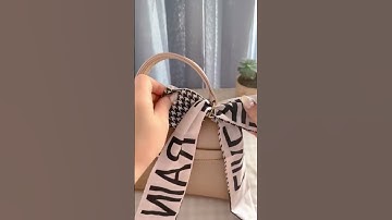 Cách thắt khăn cho túi xách p12 #shorts