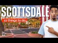 Top 10 things to do in scottsdale arizona 2023