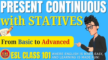 Can We Say, ‘I’m Loving It’? Present Continuous with Stative Verbs Explained || ESL CLASS 101