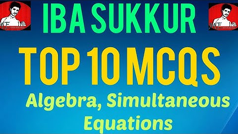 Top 10 mcqs| Algebra  |Asif Ali|ME TUTORIAL