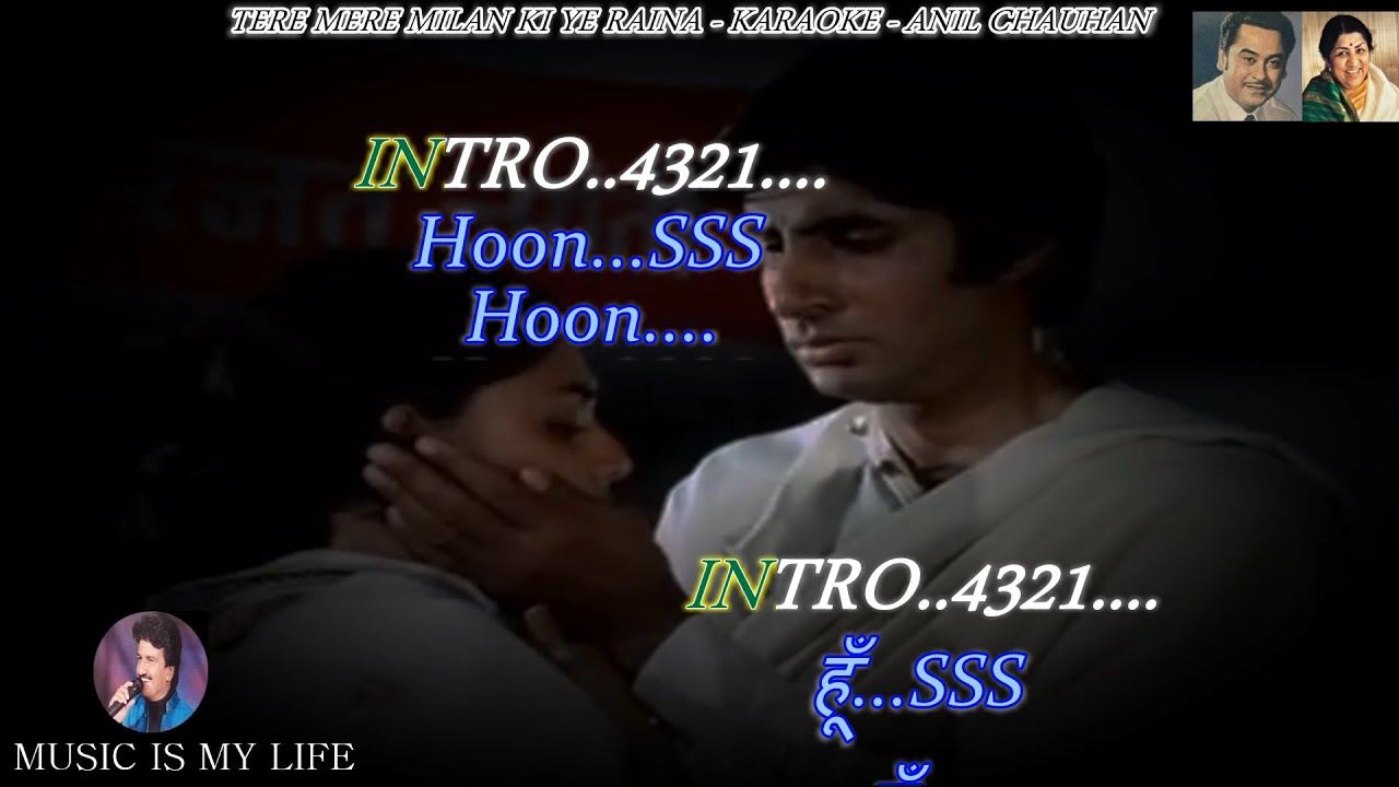 Tere Mere Milan Ki Ye Raina Karaoke With Scrolling Lyrics Eng. & हिंदी Tere Mere Milan Ki Ye Raina Karaoke With Scrolling Lyrics Eng. & हिंदी
