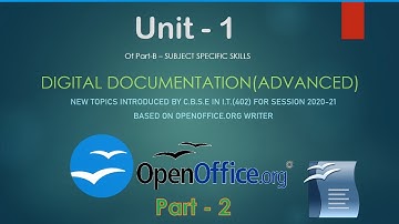 Class 10th I.T. Unit 1: Digital Documentation (Advanced) Part-2