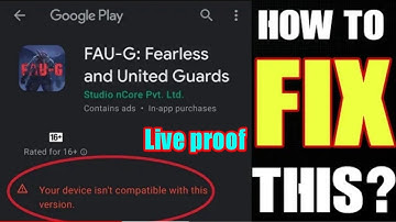 Fau-G Mobile Pre Registration Device Incompatible issue Fix