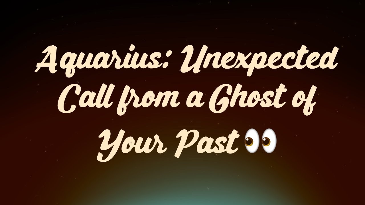Водолей: Неожиданный звонок от призрака вашего прошлого 👀