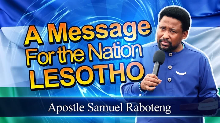 A MESSAGE FOR THE NATION LESOTHO